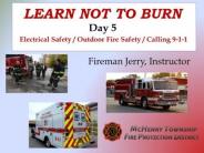 The Fourth Grade fire safety program day 1